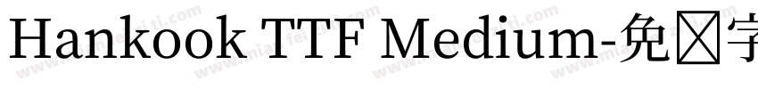 Hankook TTF Medium字体转换